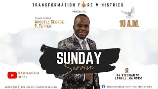 UNITY SERIES ONE || APOSTLE GEORGE P. TETTEH || SUNDAY SERVICE
