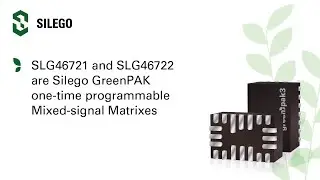 Introduction to SLG46721/2