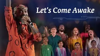 Let's Come Awake | Live at Mahashivratri | CP Soil Song | #SaveSoil | #ConsciousPlanet