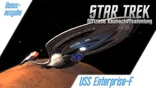 Star Trek: Die Offizielle Raumschiffsammlung: Bonusausgabe: USS Enterprise-F