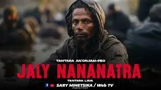 TANTARA MALAGASY - JALY NANANATRA (Tantara An'onjam-peo Malagasy) Tantara Lava