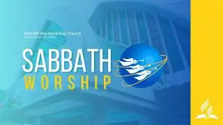 LIVE | Sabbath Worship | February 7, 2026