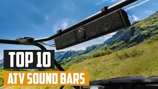 Top 10 Best ATV Sound Bars in 2025 | The Ultimate Countdown, Reviews & Best Picks!