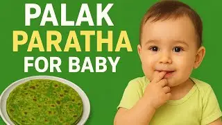 Palak paratha for baby #heathyrecipe #healthyrecipeforkids #matrutva #babyfoodideas #babyfoodrecipe 