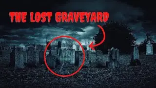 Lost Graveyard