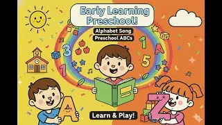 ABC Early Learning Center | Alphabet Song | Preschool ABCs |268