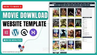 How to Make a Movie Website with WordPress: Step-by-Step Guide 📥