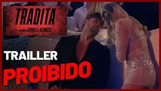 PROIBIDO? Trailler de TRADITA com WILLIAM LEVY &eacute; VAZADO sem autoriza&ccedil;&atilde;o!