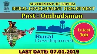 Tripura Rural Development Department Recruitment 2018-19||Ombudsman||Salary-20,000/-