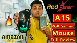 🔥Redgear A15 Gaming Mouse Unboxing, Review and Software Explained With Customization | in Hindi