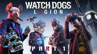 Watch Dogs: Legion | Part 1 | NO COMMENTS | RUS | #postdrunkhardcoregaming #simbaunltd