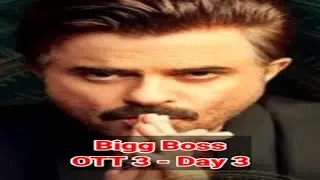 Bigg Boss OTT 3: DAY 3 - EPISODE 3: Celebrities Fighting For Food 😆😱🤦&zwj;♀️  JyotiSpeaks