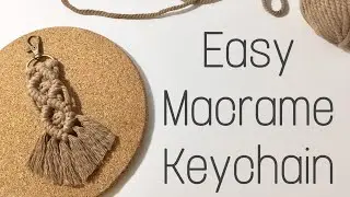 DIY | EASY MACRAME KEYCHAIN FOR BEGINNER | MACRAME TUTORIAL UNTUK PEMULA | GANTUNGAN KUNCI #macrame