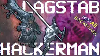 Dark Souls 3: Lagstab Hackerman