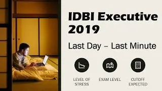 IDBI Executive 2019 Last Strategy || IDBI Executive 2019 Expected Cutoff || Tips for IDBI Exam 2019