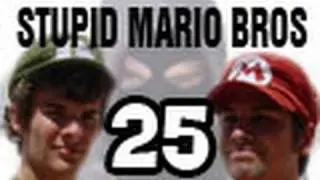 Stupid Mario Brothers - Episode 25