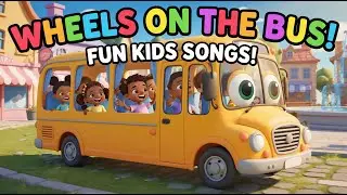 Wheels on the Bus | Nursery Rhymes for Kids | Baby & Toddler Songs