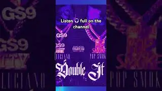 Double it #popsmoke #fettyluciano #typebeat #remix #newmusic #rap