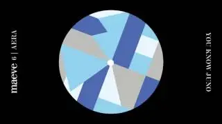 Maeve 6: Aera - You Know Juno