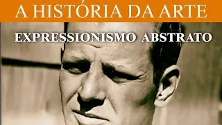 Expressionismo abstrato: A Arte de Pollock