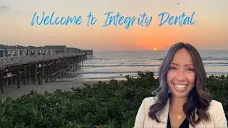 Welcome to Integrity Dental San Diego
