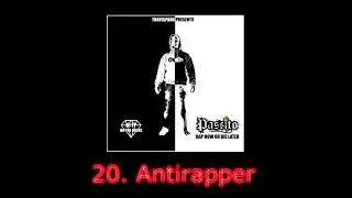 20. Pascito - Antirapper (prod. by TP Productionz)