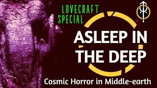 Lovecraftian Cosmic Horror in Middle-earth