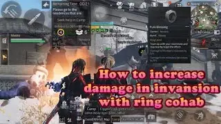 LifeAfter - Test Damage ring cohab in Invansion | How to increase Damage in invansi