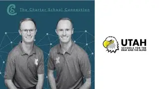 #25 Utah Schools for the Deaf and the Blind | Michelle Tanner & Susan Patten