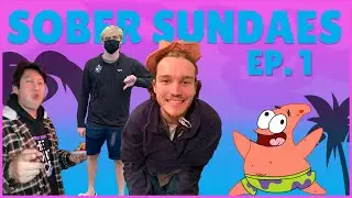 Let's get this started - Sober Sundaes - Episode 1