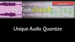 Pro Tools: Quantize Complex Audio Grooves