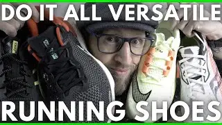 MOST VERSATILE RUNNING SHOES IN MY COLLECTION 2022