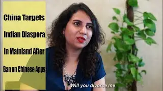 China Targets Indian Diaspora in Mainland/Trying to Blackmail India Emotionally