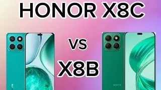 Honor X8C VS Honor X8B Which is the best For You