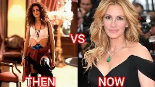 Pretty Woman Then and Now  2025