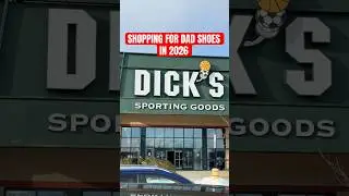 Shopping For Dad Shoes in 2026🤯