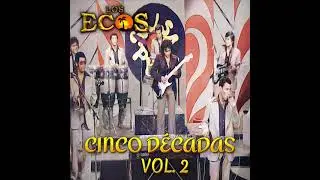Los Ecos - Recordarás