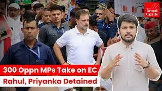 300 Opposition MPs March To Election Commission Office | Rahul, Priyanka Detained | Bihar Polls