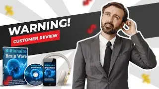 Billionaire Brain Wave Program Reviews (WARNING!) Real Customer Review! 2023