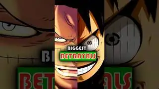 One Piece Final Arc Betrayals That Will Break Fans 💔
