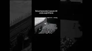 RARE & NEVER SEEN FOOTAGE 😢 | Pilgrims Walking Between Safa & Marwa | Historic Umrah Video