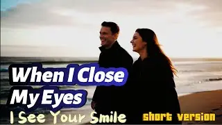 When I Close My Eyes 🌙 | English Love Story Short  Version