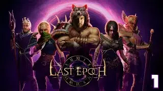 LAST EPOCH | КООП | ЧАСТЬ  1