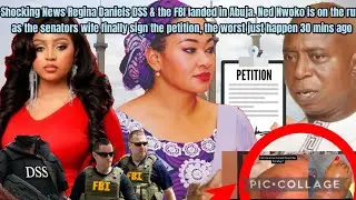 Shocking News Regina Daniels DSS & the FBI landed in Abuja. Ned Nwoko is on the RUN