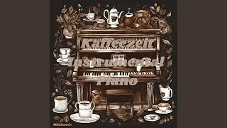 Kaffee Zeit Piano (Instrumental)