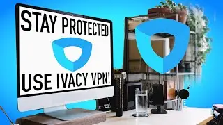 IVACY VPN Keeps Everything You Do Online In Private!