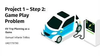 EV Trip Planning as a Game (Step 2)