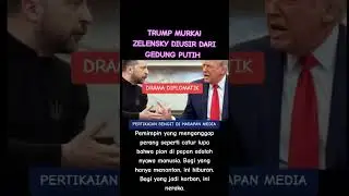 TRUMP MURKA! ZELENSKY DIUSIR DARI GEDUNG PUTIH USAI CEKCOK SOAL PERANG UKRAINA