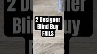 2 Designer Blind Buy Fails I Forgot To Mention! #fragrance #perfume #fragrancereview