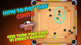 Carrom pool / one time two coin in direct Pot / indirect game play/ Gaming Nazim 🤓😋